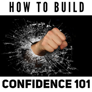 Struggling With Confidence - How To Build Confidence 101 - Tiffany Mika