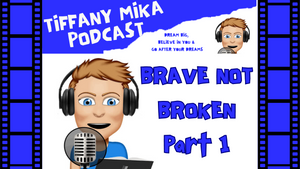 Interview With Suzanne Skillen - Brave Not Broken Part 1 - Tiffany Mika