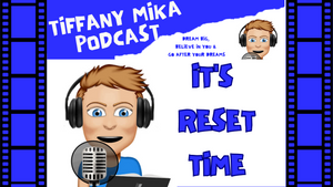 It's Time To Reset - Tiffany Mika