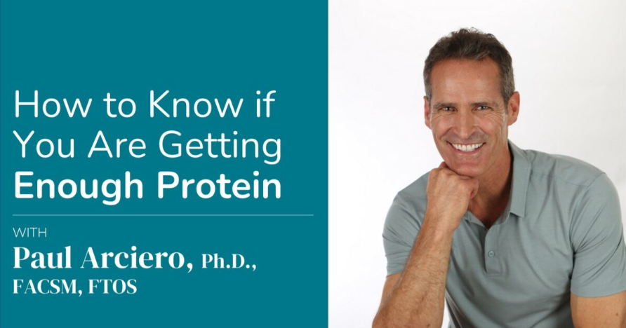 Are You Getting Enough Protein?