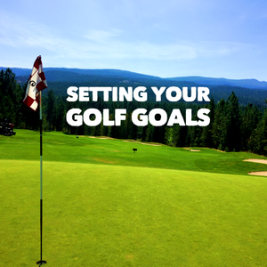 Setting Your Golf Goals For Next 6 Months - Tiffany Mika