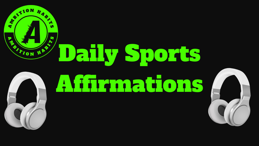 Daily Sports Affirmations for Motivation and Success