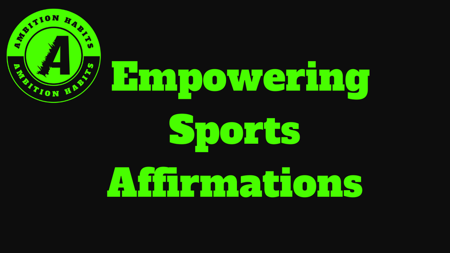 Empowering Sports Affirmations for Women: Boost Confidence and Performance