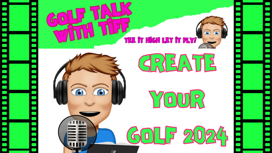 What Will You Create For Your Golf in 2024?