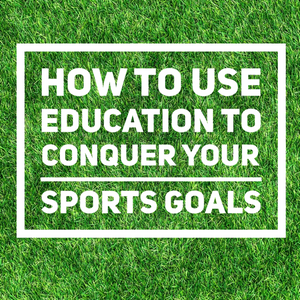 How To Use Your Education To Conquer Your Sports Goals - Tiffany Mika