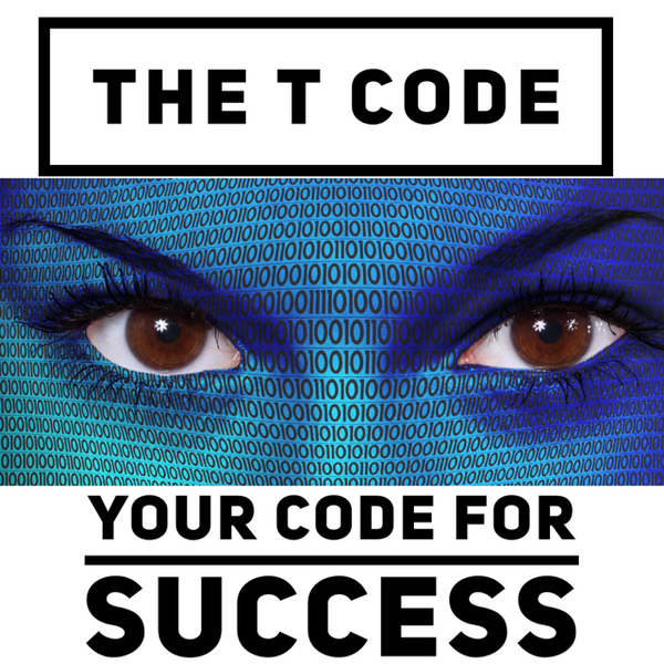 The T Code Your Code For Success