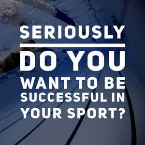 Seriously Do You Want To Be Successful In Your Sport? - Tiffany Mika