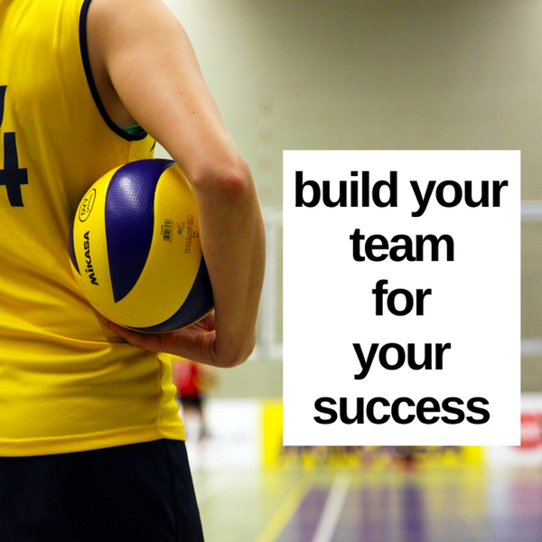 Build Your Team For Success